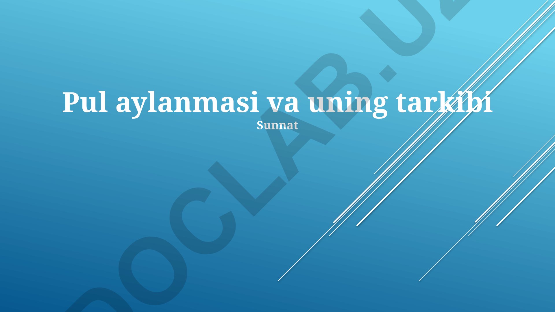 Pul aylanmasi va uning tarkibi