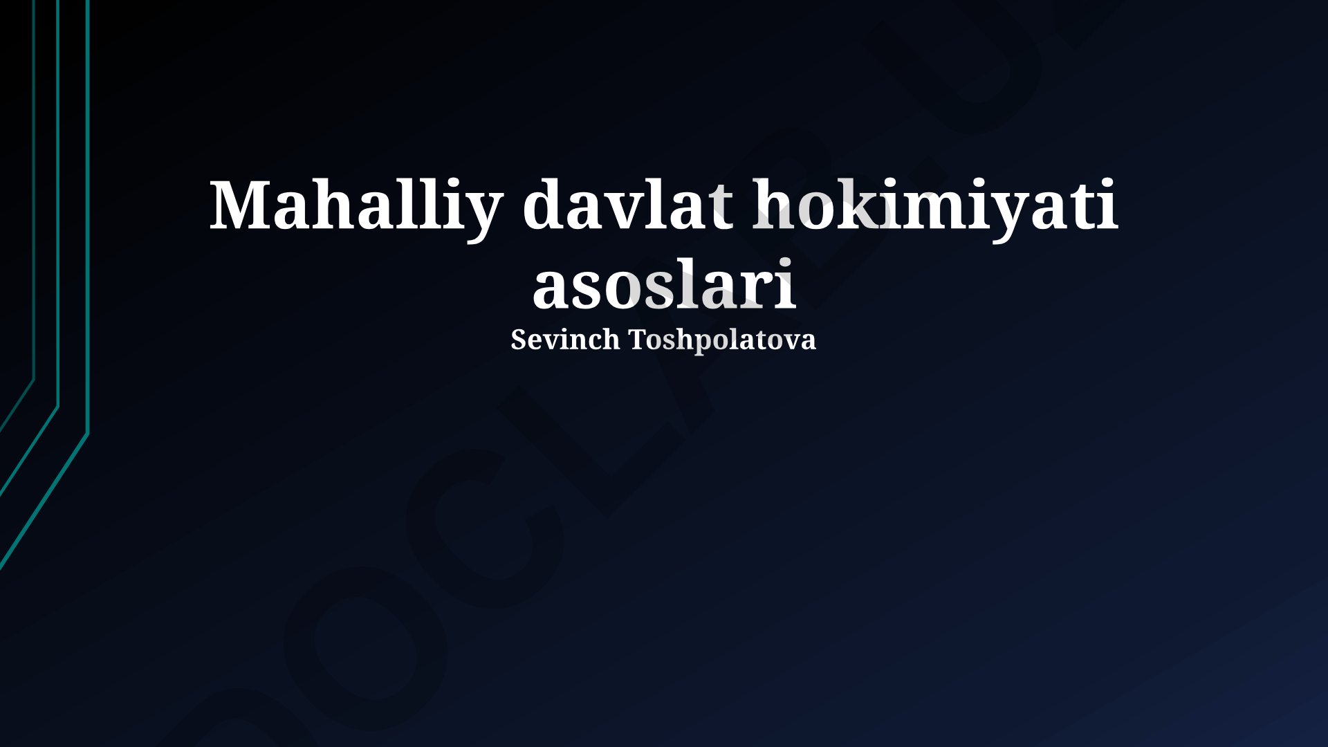 Mahalliy davlat hokimiyati asoslari