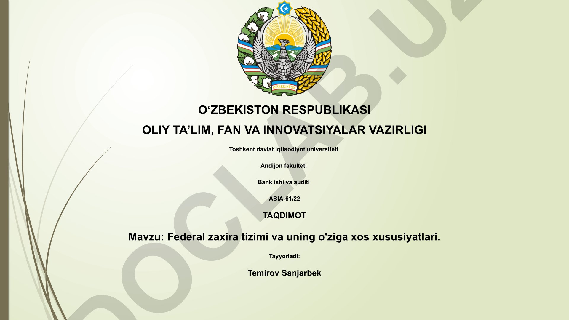 Federal zaxira tizimi va uning o'ziga xos xususiyatlari
