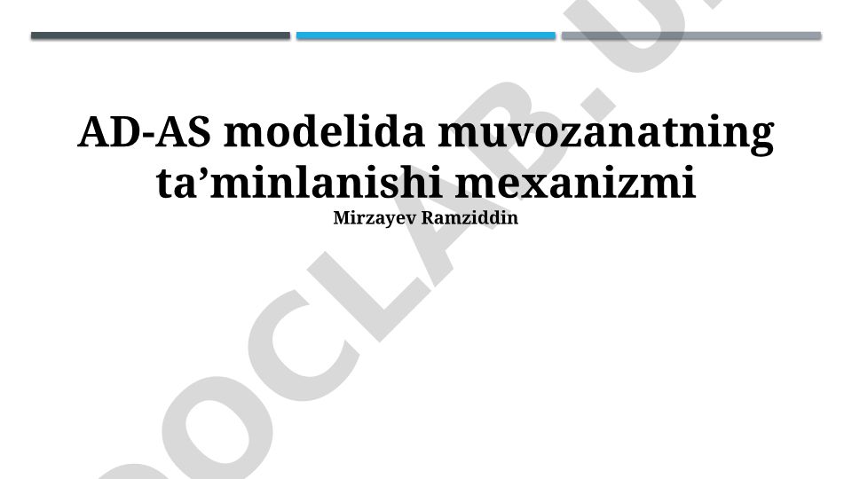 AD-AS modelida muvozanatning ta’minlanishi mexanizmi