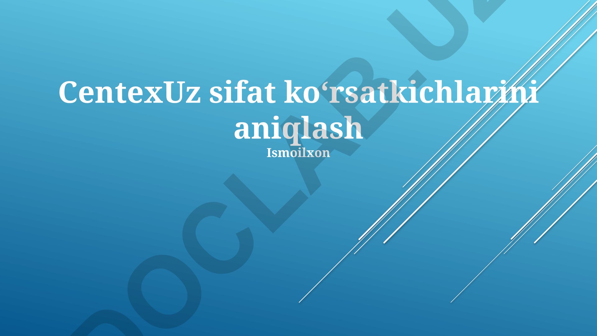CentexUz sifat ko'rsatkichlarini aniqlash va baholash