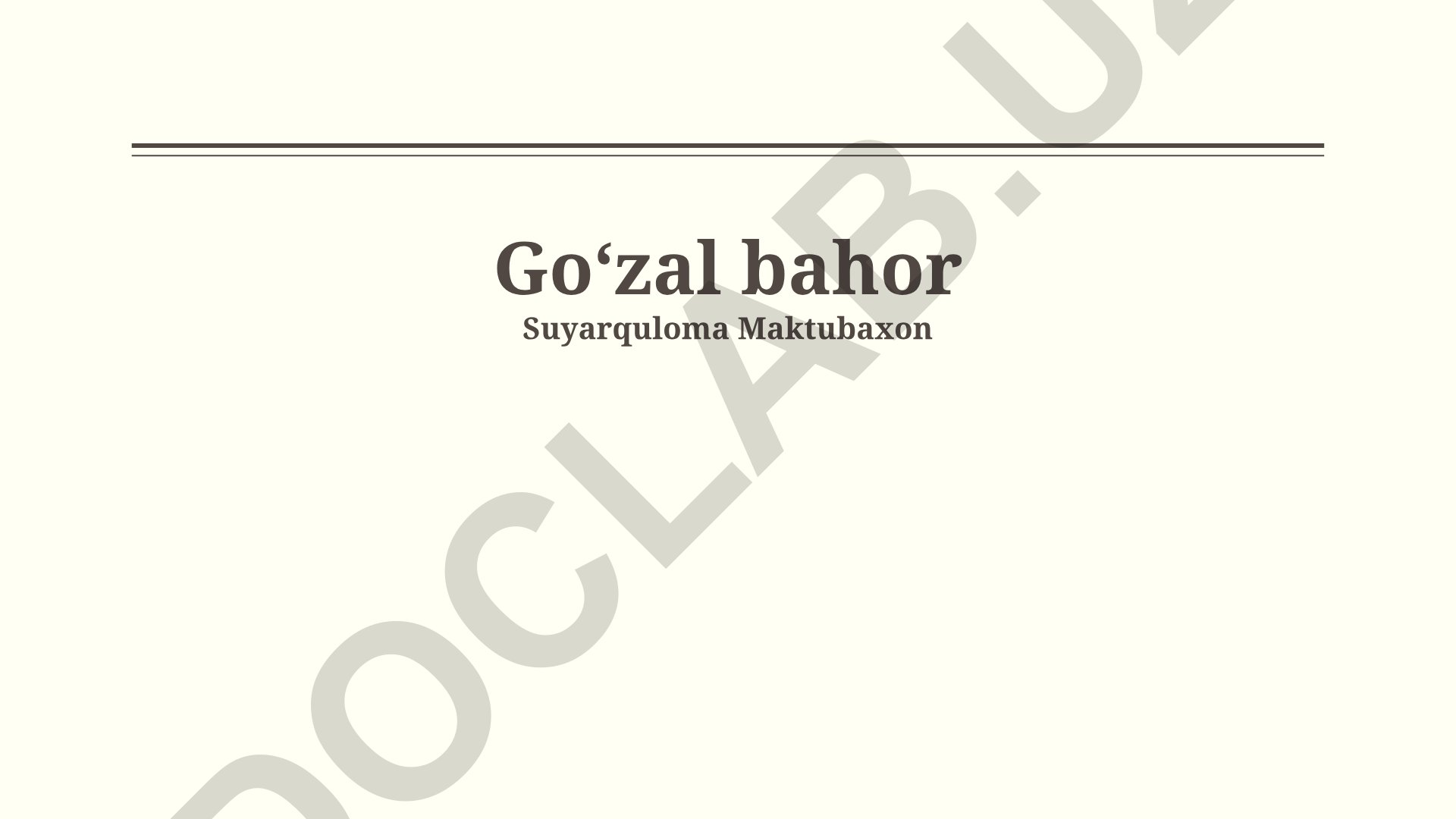 Bahor faslining tabiatdagi uyg'onishi va go'zalligi
