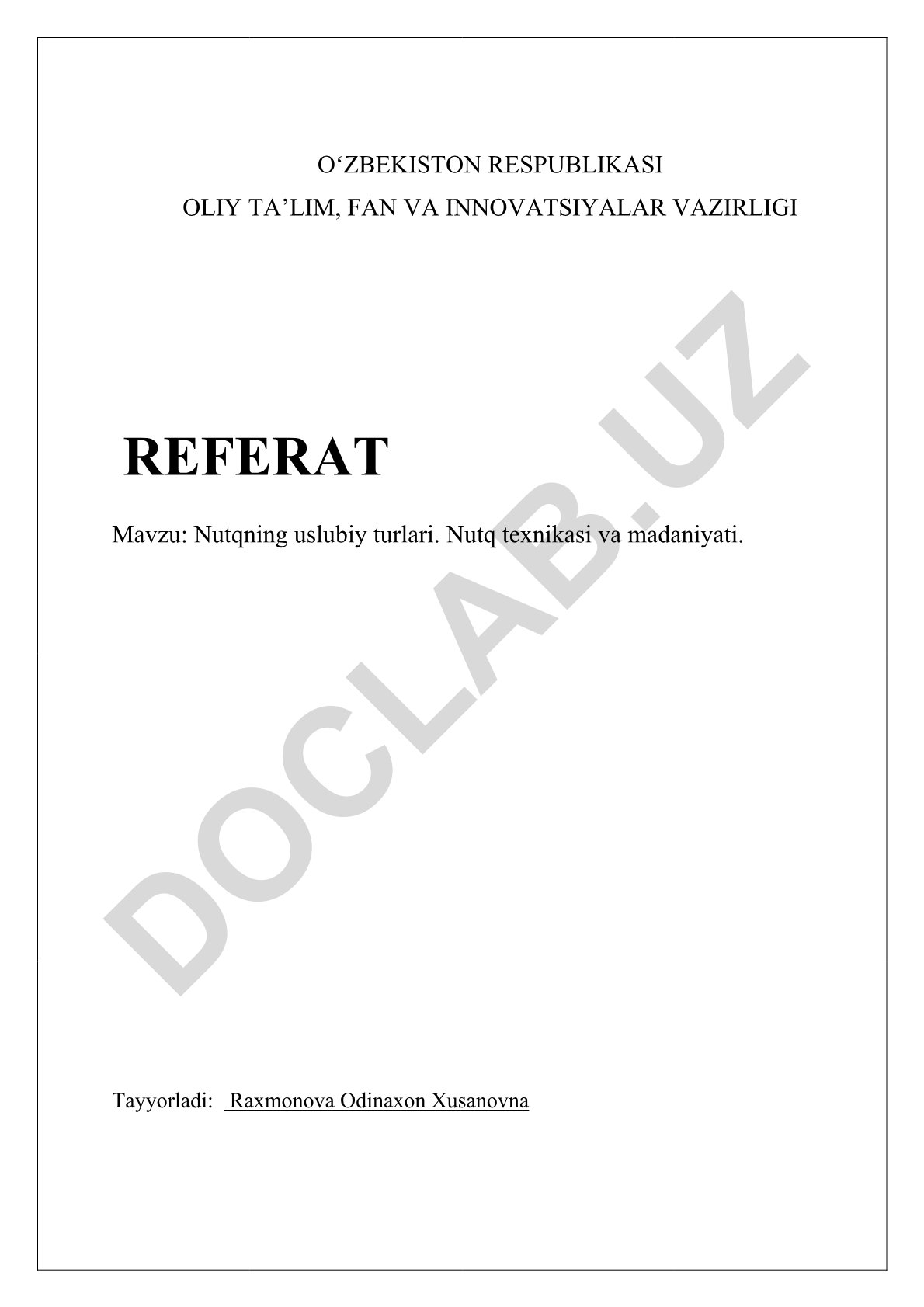 Nutqning uslubiy turlari. Nutq texnikasi va madaniyati