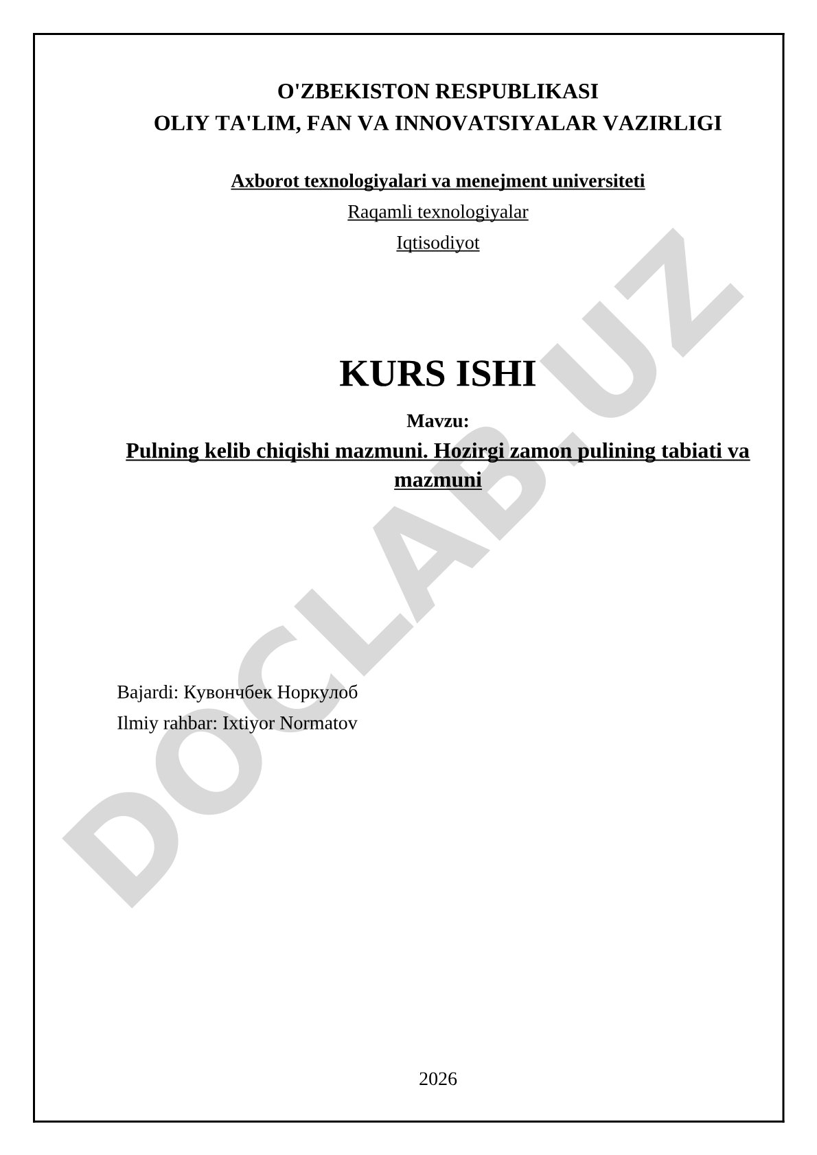 Pulning kelib chiqishi mazmuni. Hozirgi zamon pulining tabiati va mazmuni