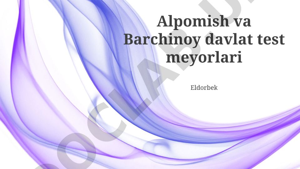 Alpomish va Barchinoy davlat test meyorlari