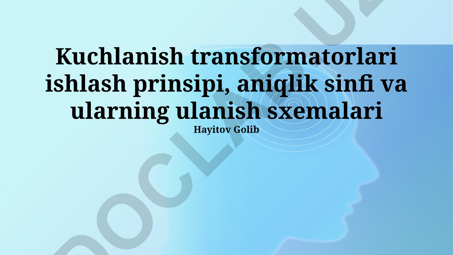 Kuchlanish transformatorlari ishlash prinsipi, aniqlik sinfi va ulanish sxemalari