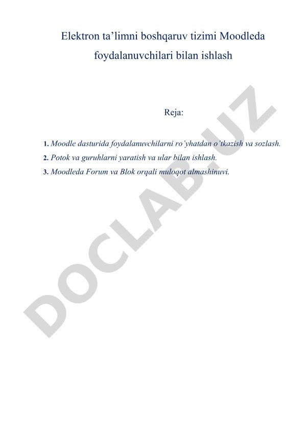 Moodle dasturida foydalanuvchilar, potoklar va forumlar bilan ishlash
