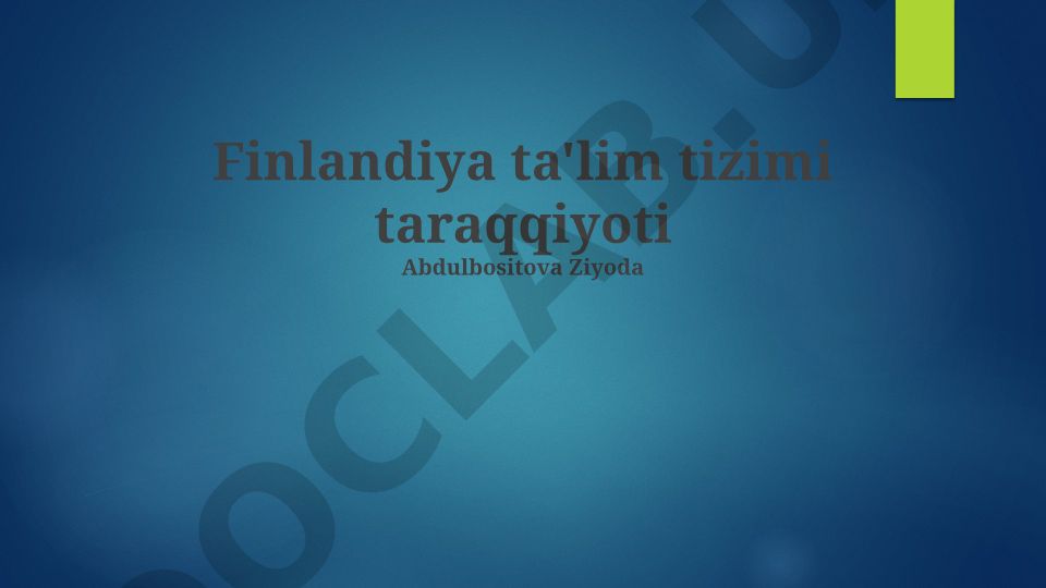 Finlandiya ta'lim tizimi taraqqiyoti