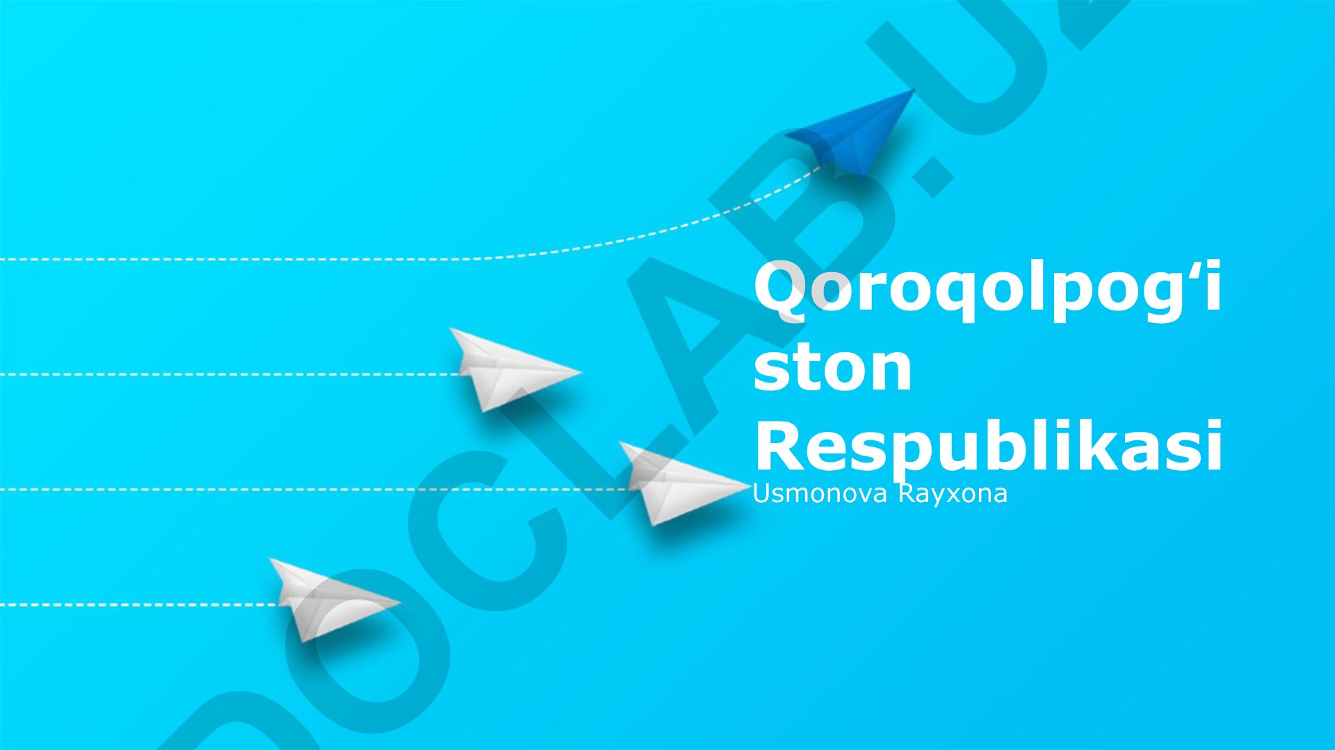 Qoraqalpogʻiston Respublikasining tarixi, iqtisodiyoti, madaniyati va geografiyasi