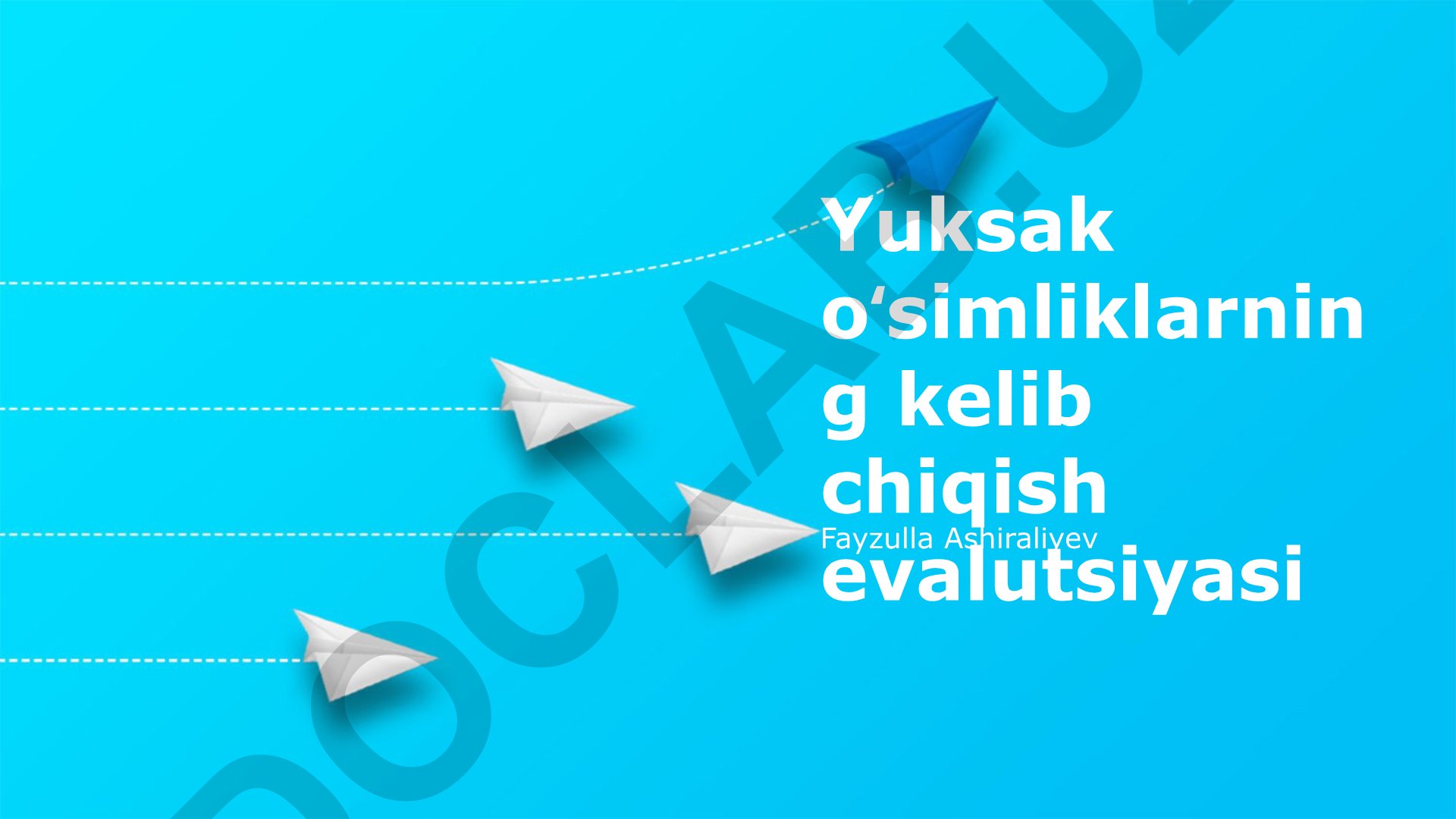 Yuqori o'simliklarning kelib chiqishi va evolyutsiyasi