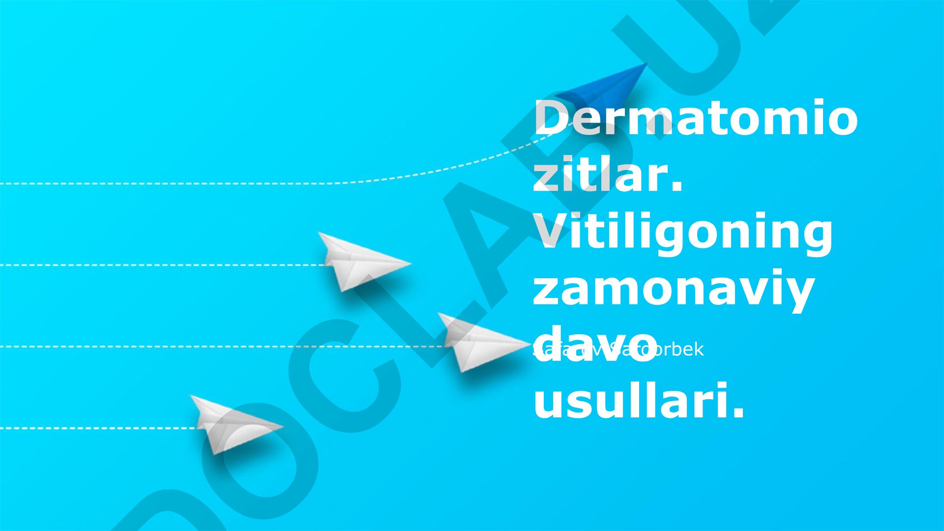 Dermatomiozitlar va vitiligo zamonaviy davolash usullari