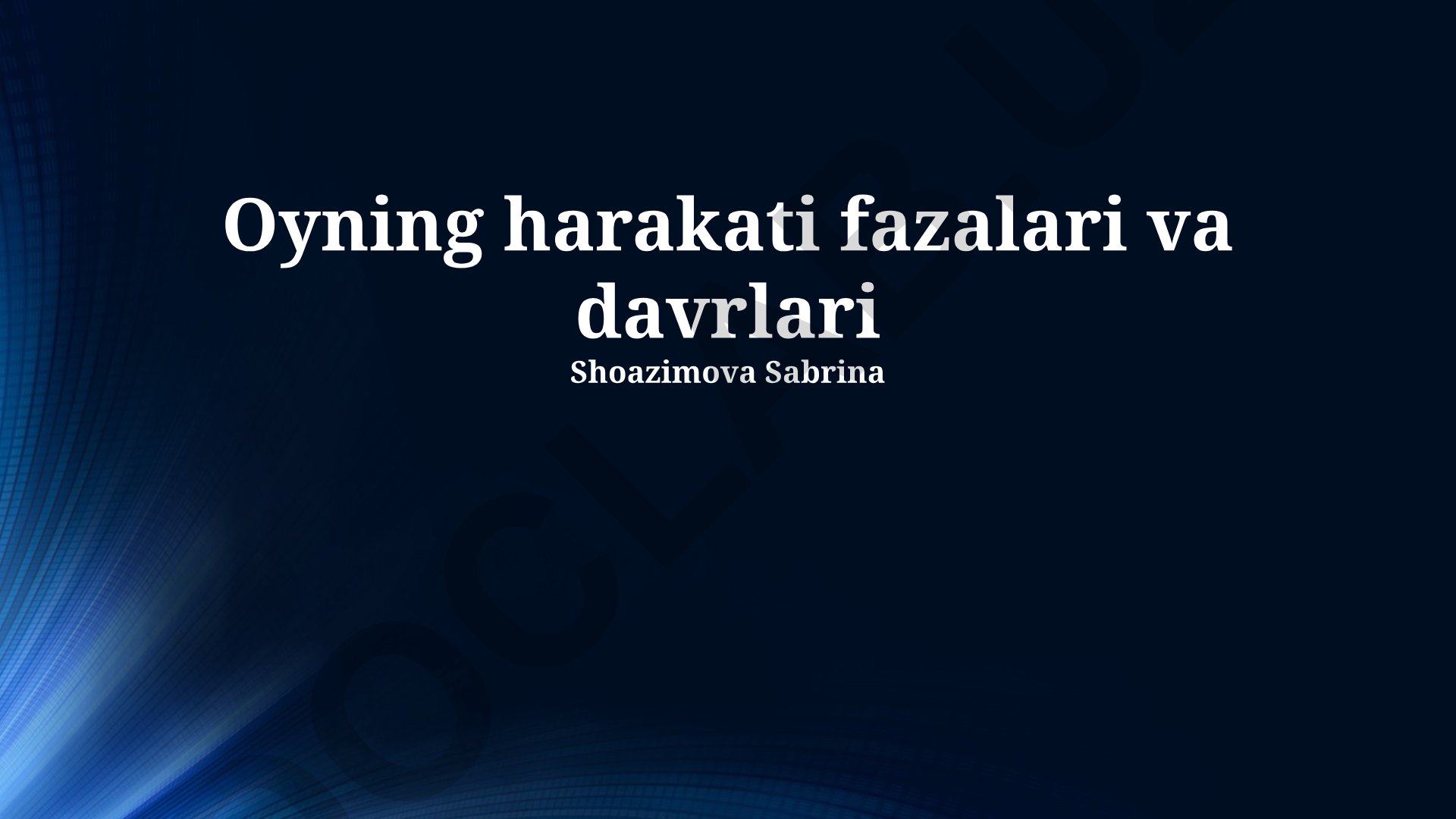 Oyning harakati fazalari va davrlari