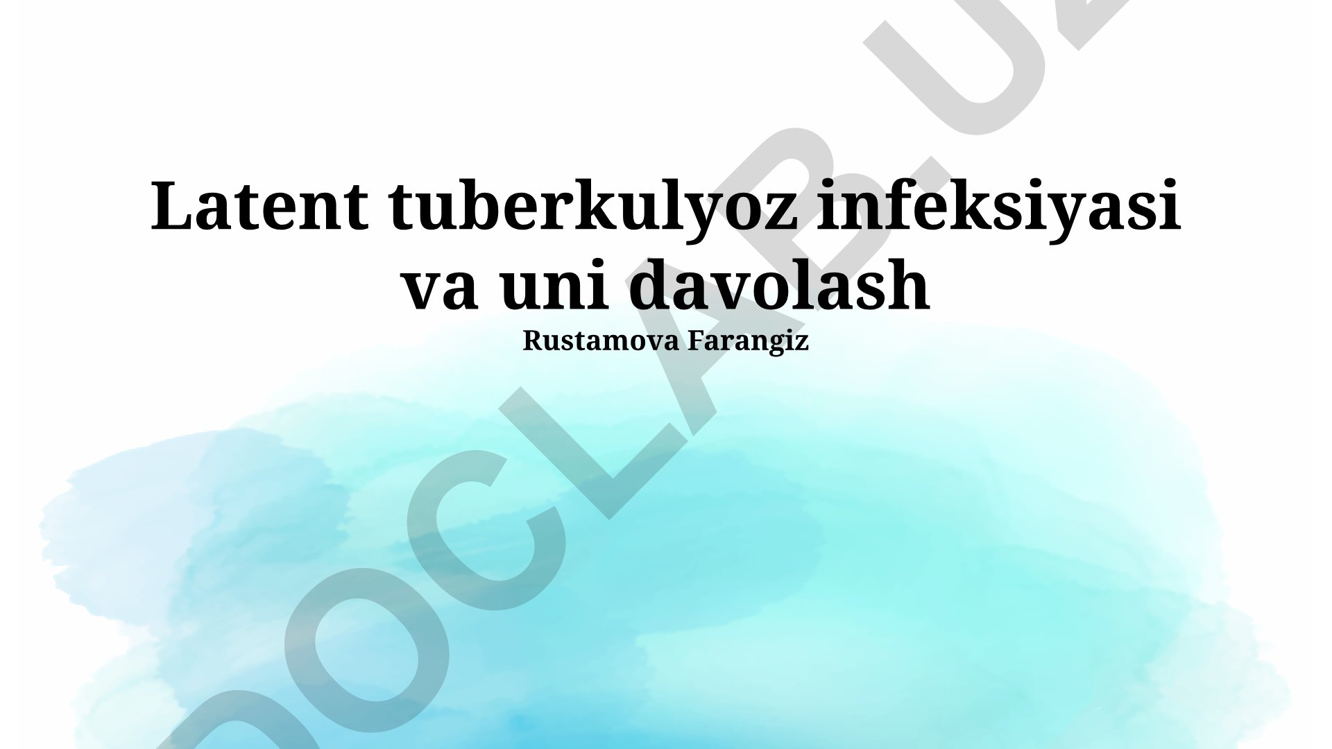 Latent tuberkulyoz infeksiyasi va uni davolash