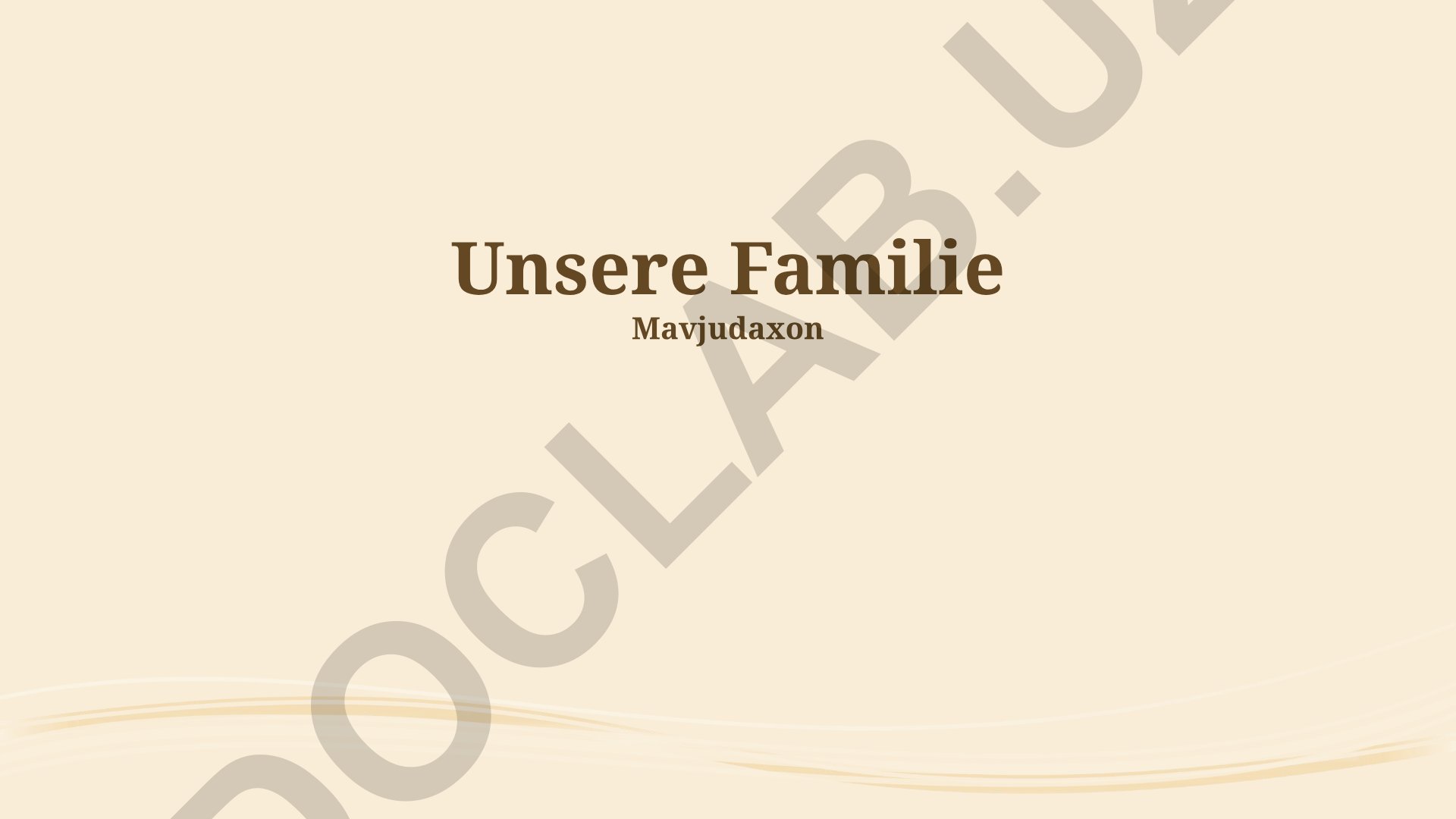 Unsere Familiengeschichte und Traditionen