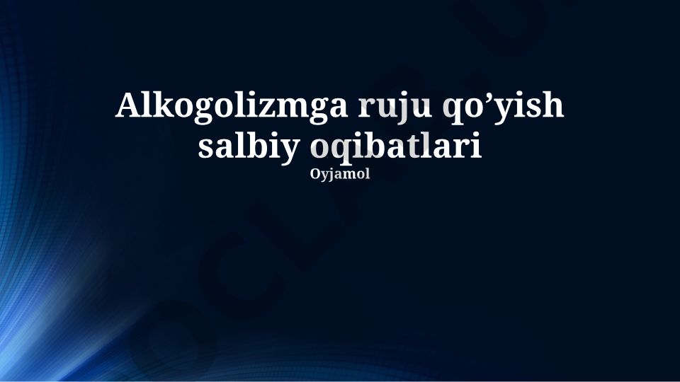 Alkogolizmning salbiy oqibatlari