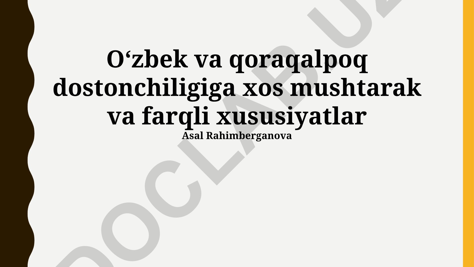 Oʻzbek va qoraqalpoq dostonchiligining mushtarak va farqli xususiyatlari