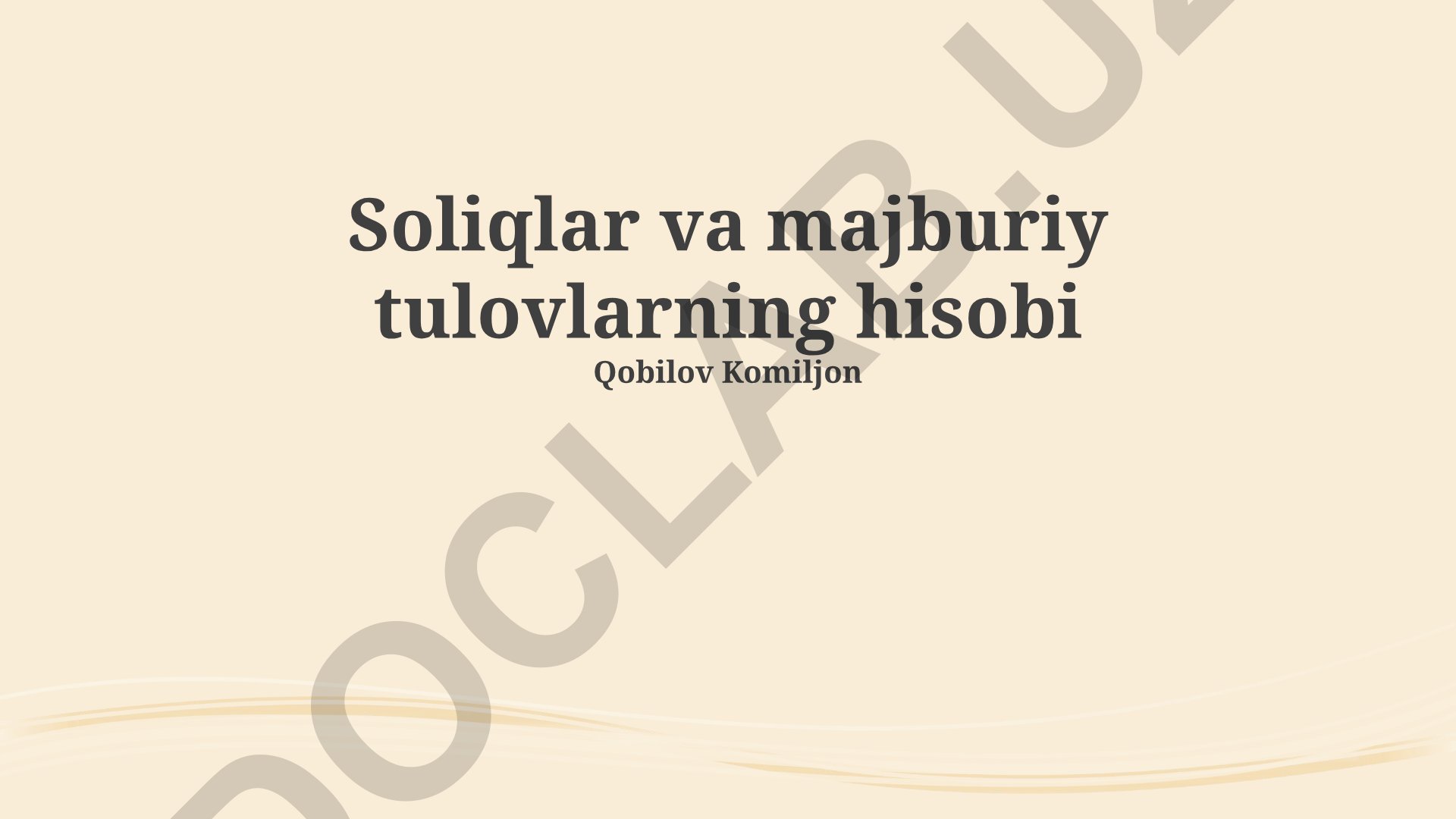 Soliqlar va majburiy to'lovlarning hisobi