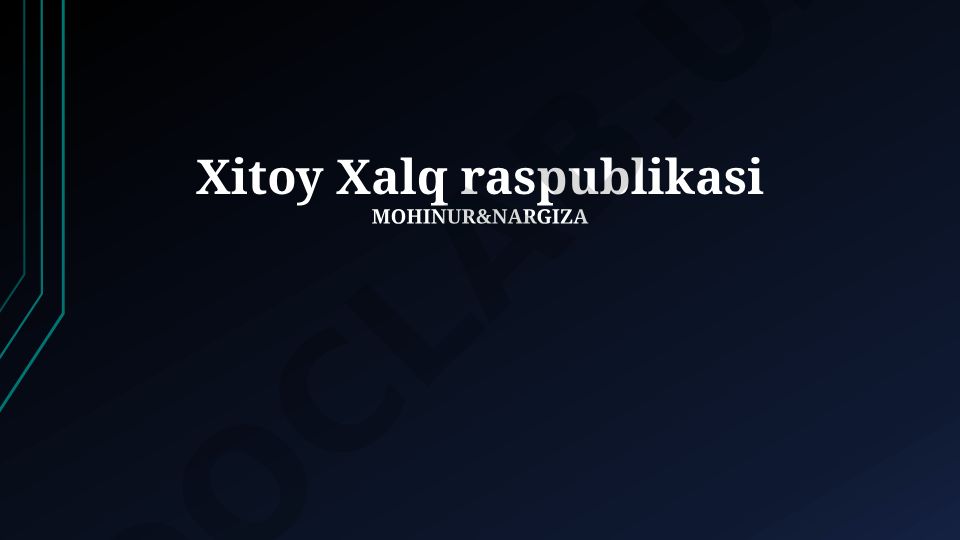 Xitoy Xalq Respublikasi: Tarix, Siyosat, Iqtisodiyot va Madaniyat