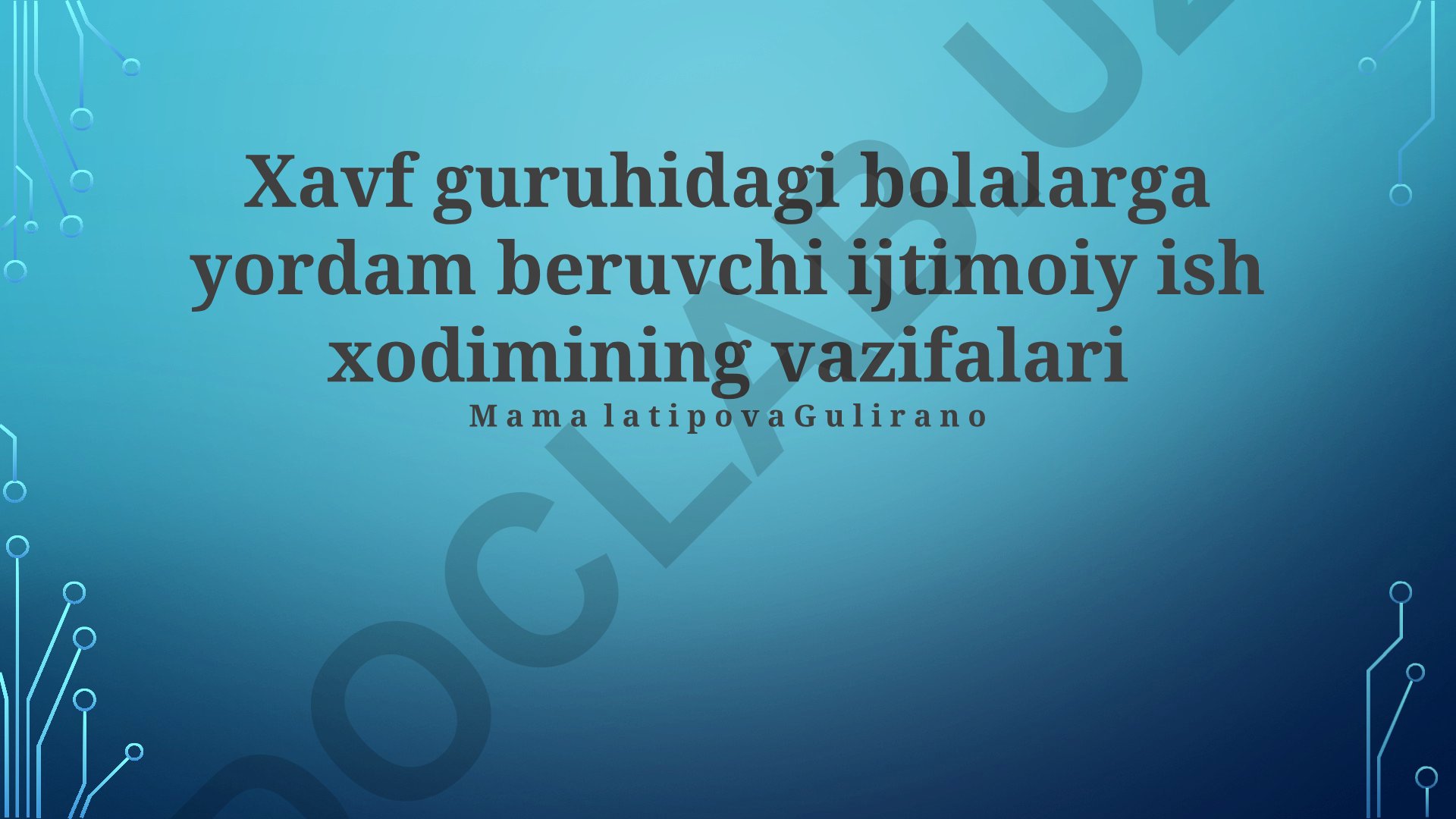 Xavf guruhidagi bolalarga yordam beruvchi ijtimoiy ish xodimining vazifalari