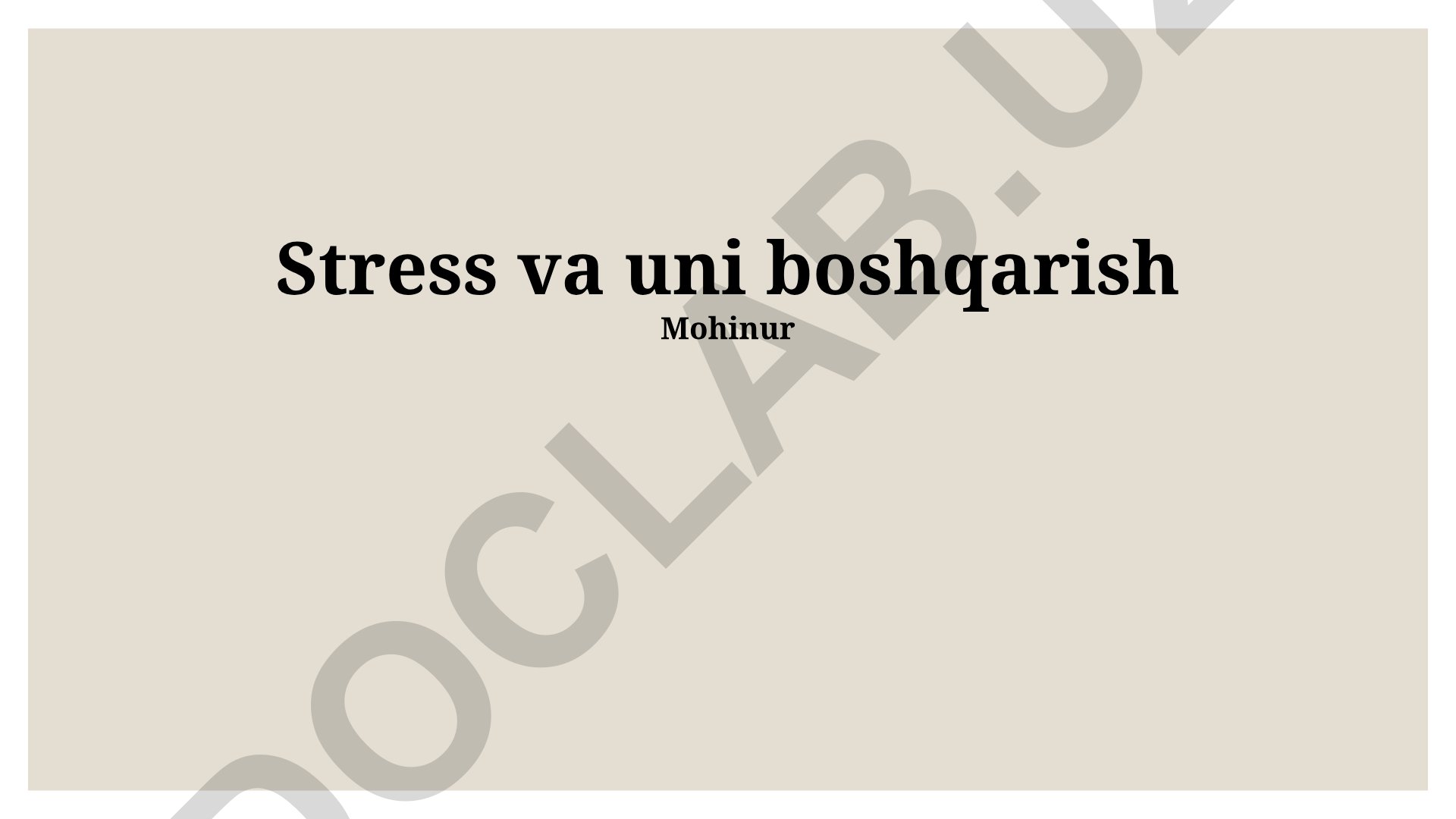 Stress va uni boshqarish