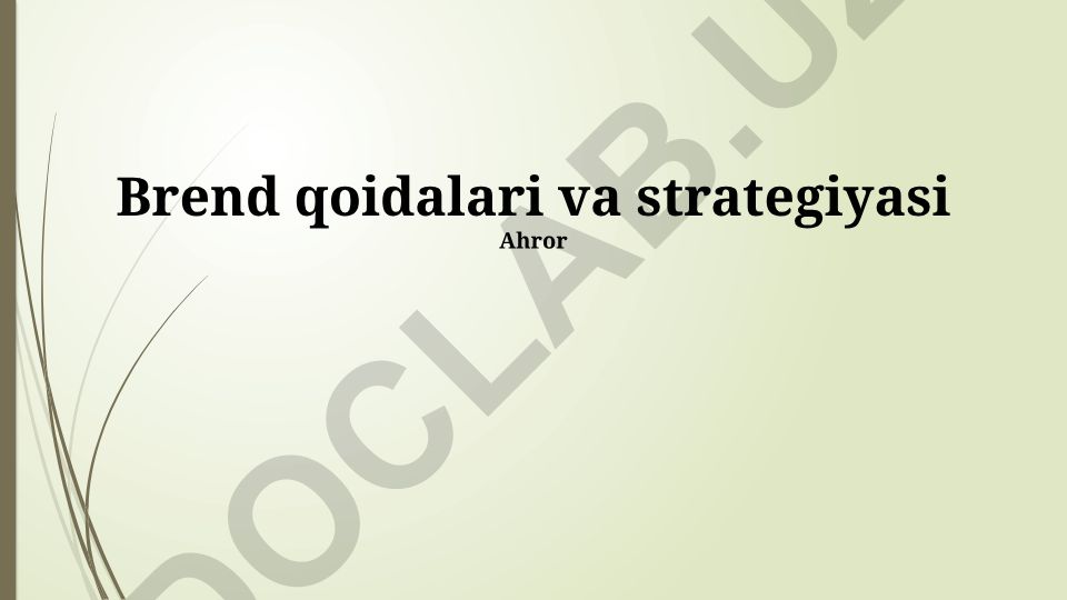 Brend qoidalari va strategiyasi