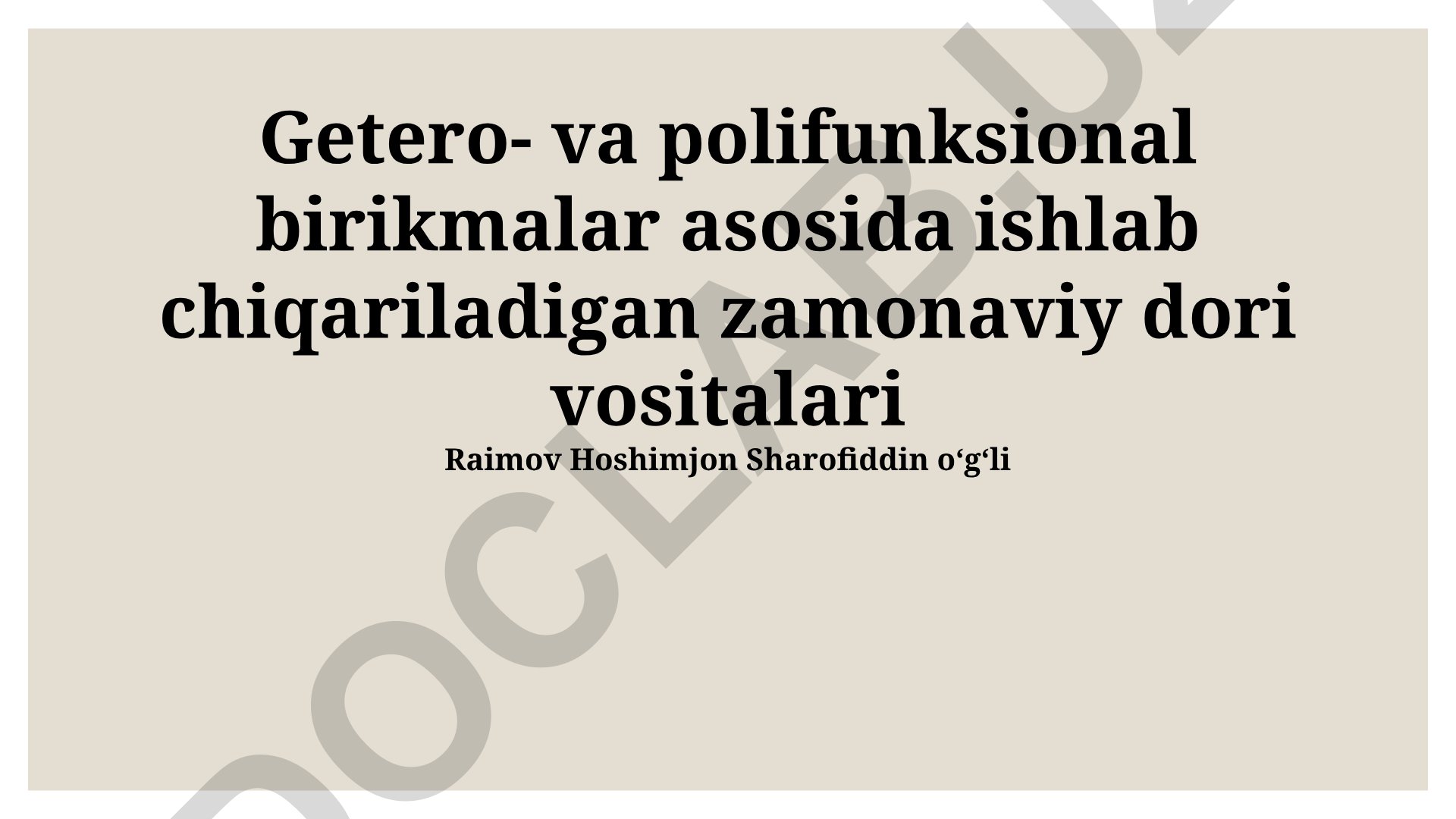 Getero- va polifunksional birikmalar asosida ishlab chiqariladigan zamonaviy dori vositalari
