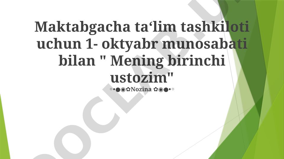 Mening birinchi ustozim - 1-oktyabr maktabgacha ta'lim tashkiloti