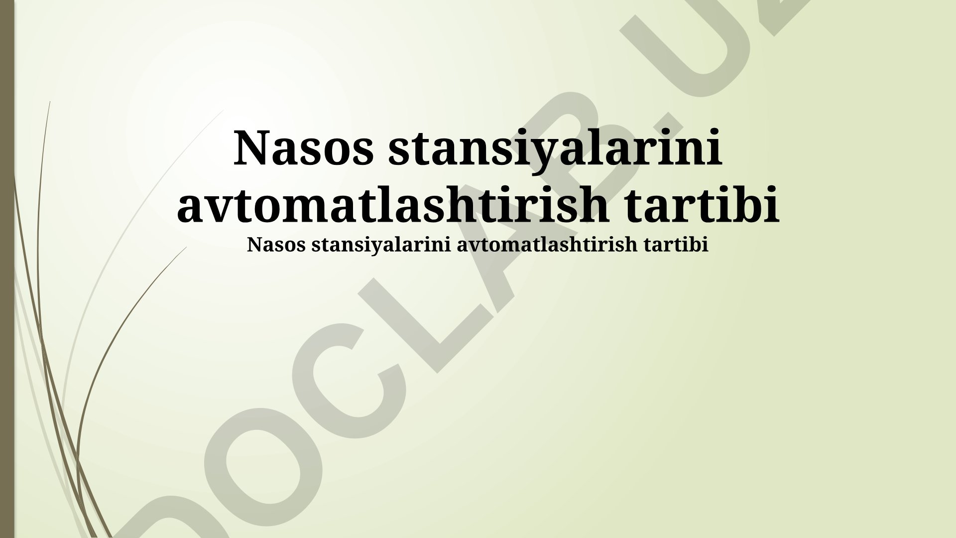 Nasos stansiyalarini avtomatlashtirish tartibi