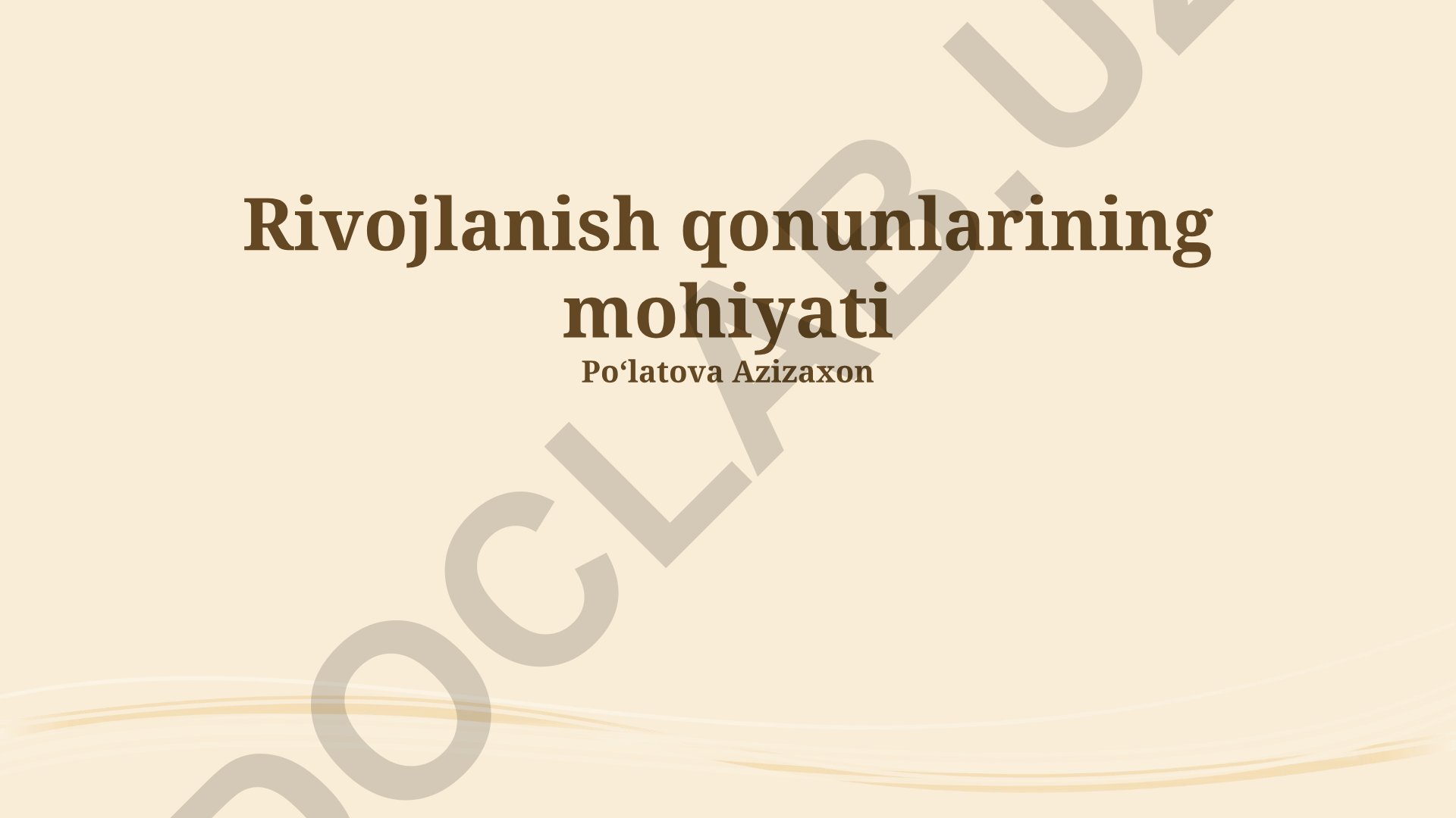 Rivojlanish qonunlarining mohiyati va amaliy qo'llanilishi