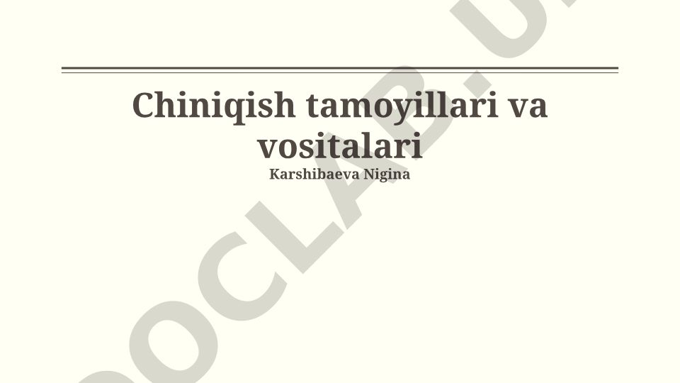Xitoy rasmining chiniqish tamoyillari va vositalari