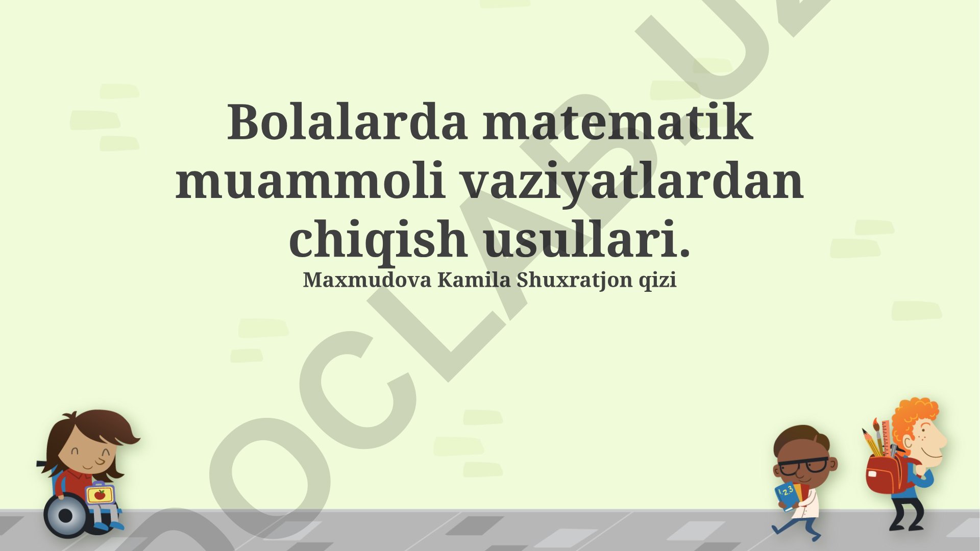 Bolalarda matematik muammoli vaziyatlardan chiqish usullari