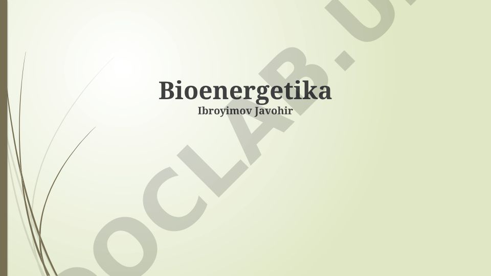Bioenergetikaning Asosiy Tamoyillari va Amaliy Qo'llanilishi