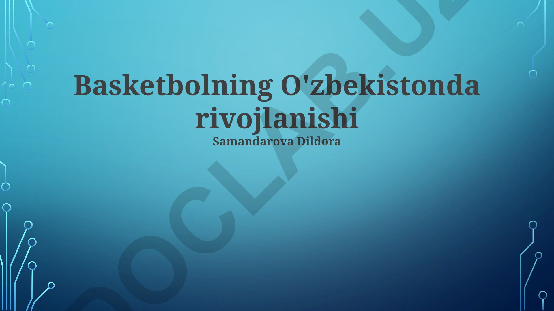 Basketbolning O'zbekistonda rivojlanishi