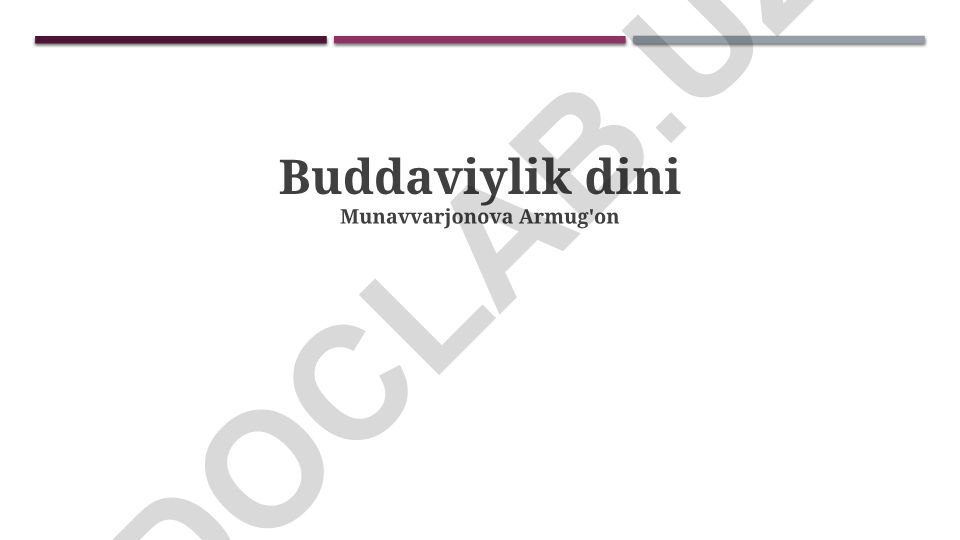 Buddaviylik dini: kelib chiqishi, ta'limotlari va yo'nalishlari