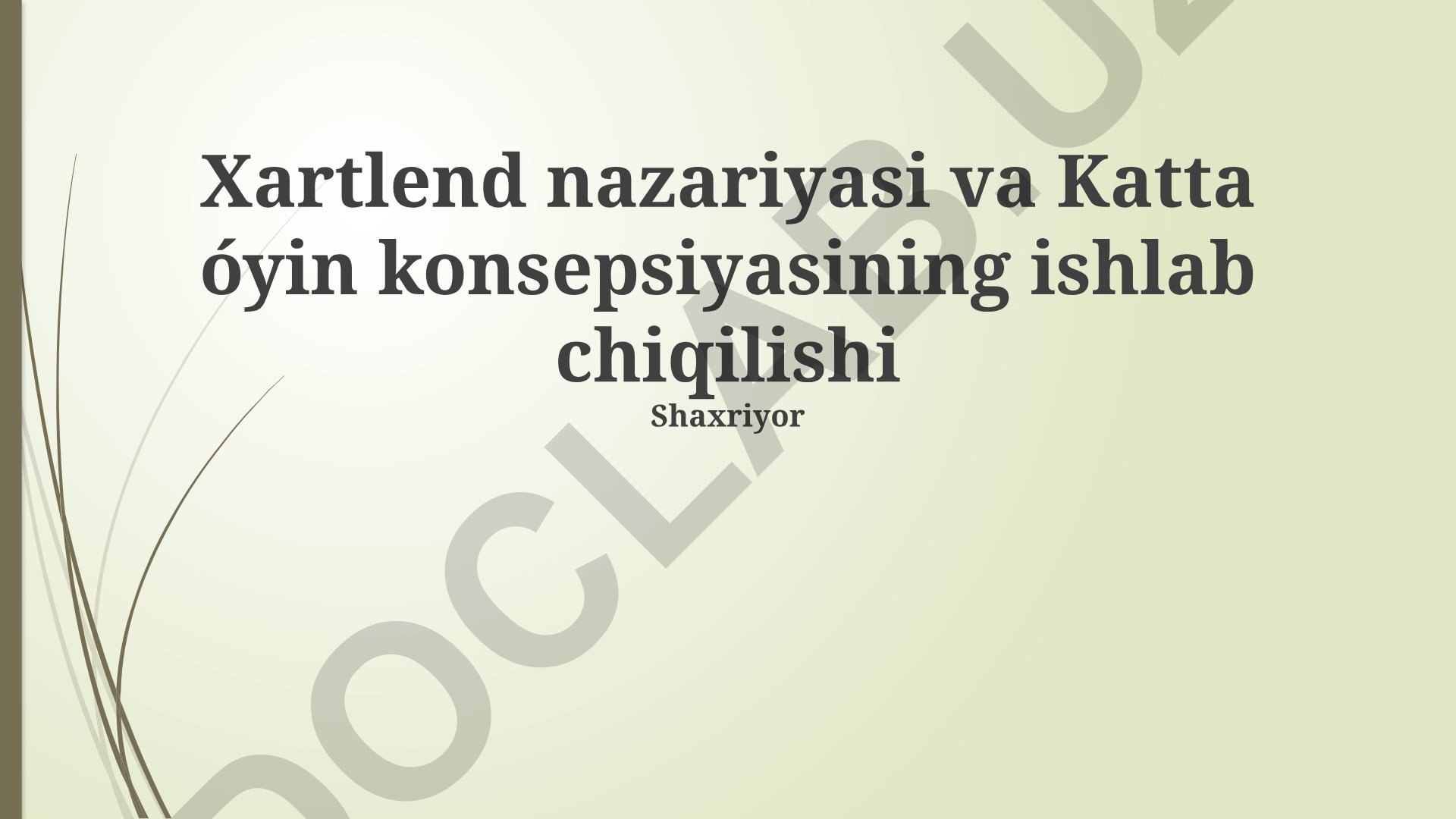 Yurak nazariyasi va Buyuk Oʻyin konsepsiyasining ishlab chiqilishi