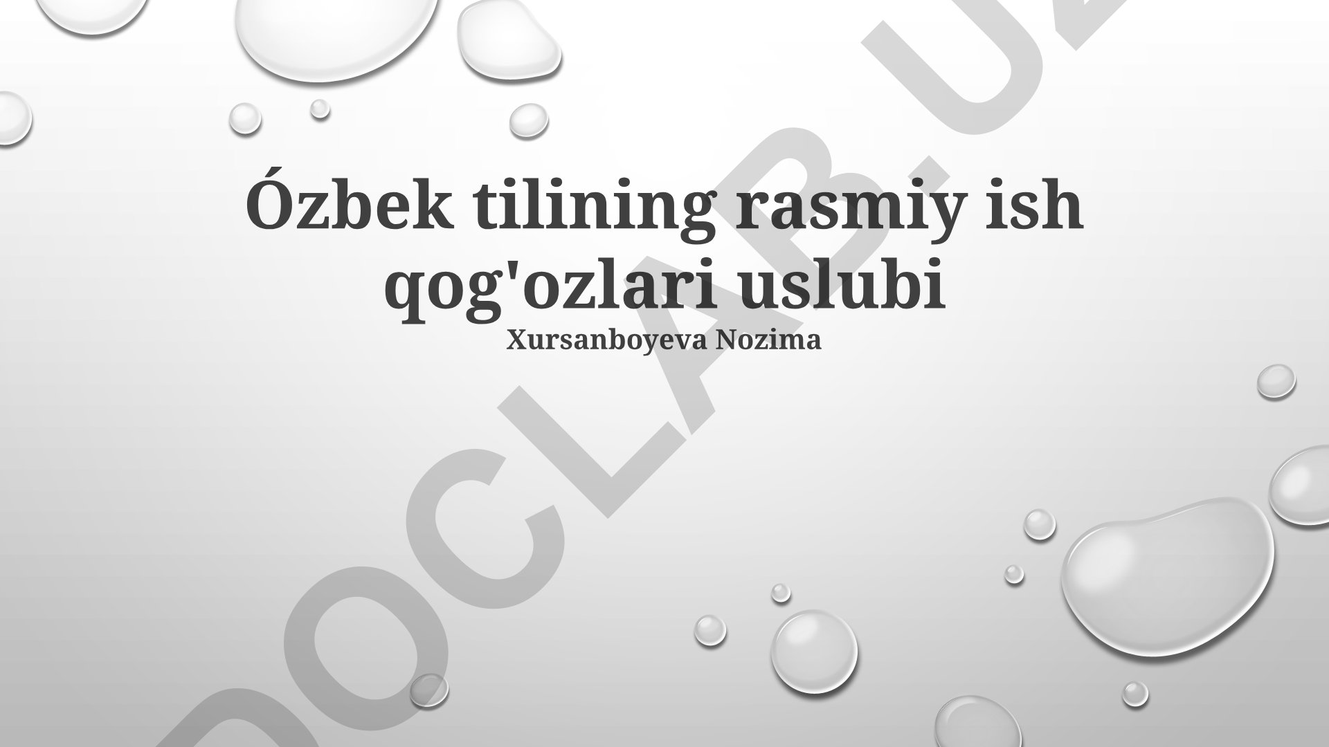 O'zbek tilining rasmiy ish qog'ozlari uslubi
