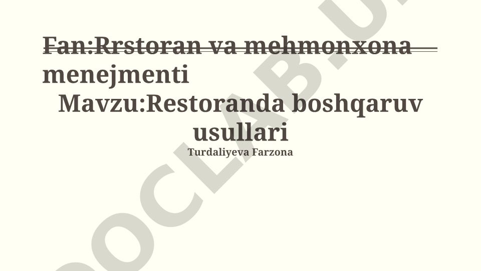 Restoranda boshqaruv usullari