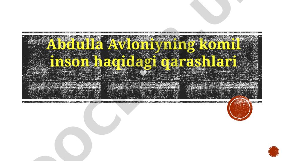 Abdulla Avloniyning komil inson haqidagi qarashlari