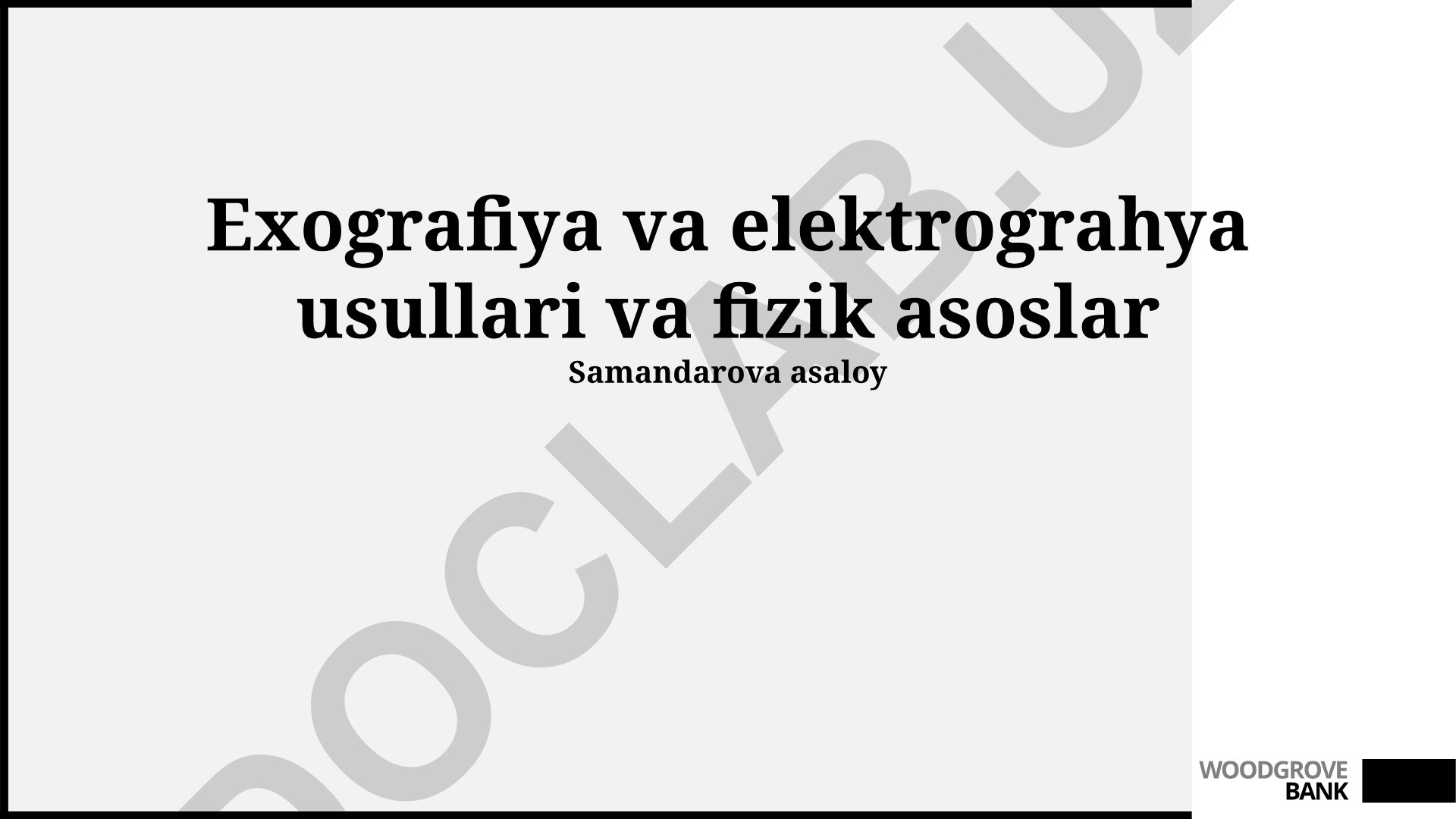 Ekzografiya va elektrografiya usullari va fizik asoslar