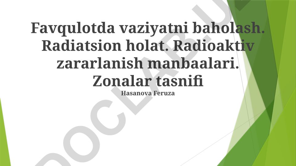 Favqulodda vaziyatni baholash va radiatsion holat