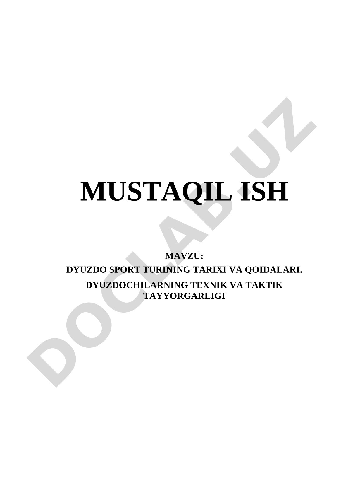 Dyuzdo sport turining tarixi va qoidalari. Dyuzdochilarning texnik va taktik tayyorgarligi