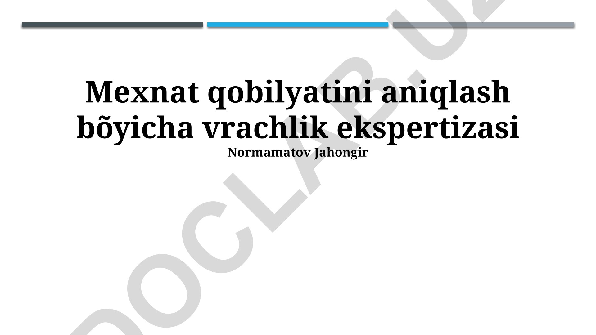 Mexnat qobilyatini aniqlash bo'yicha vrachlik ekspertizasi