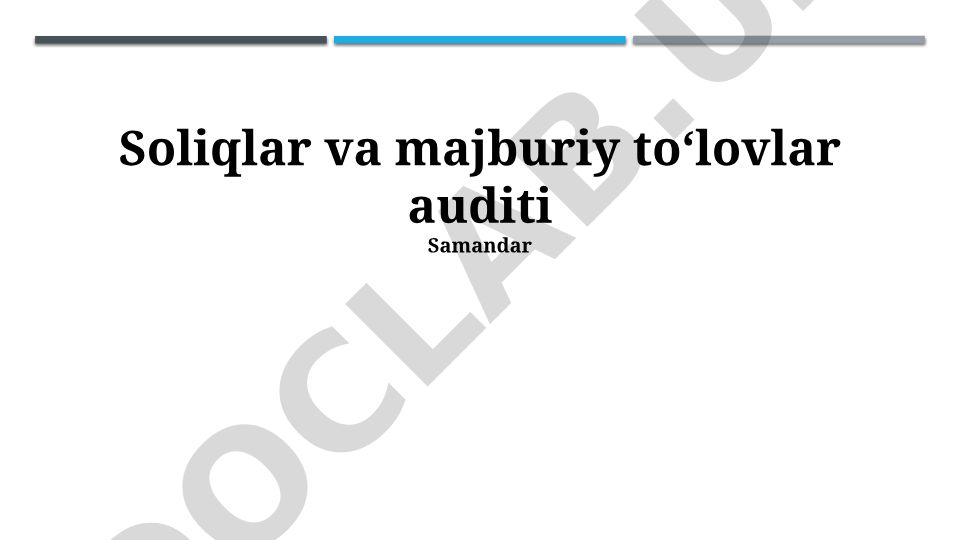 Soliqlar va majburiy to‘lovlar auditi