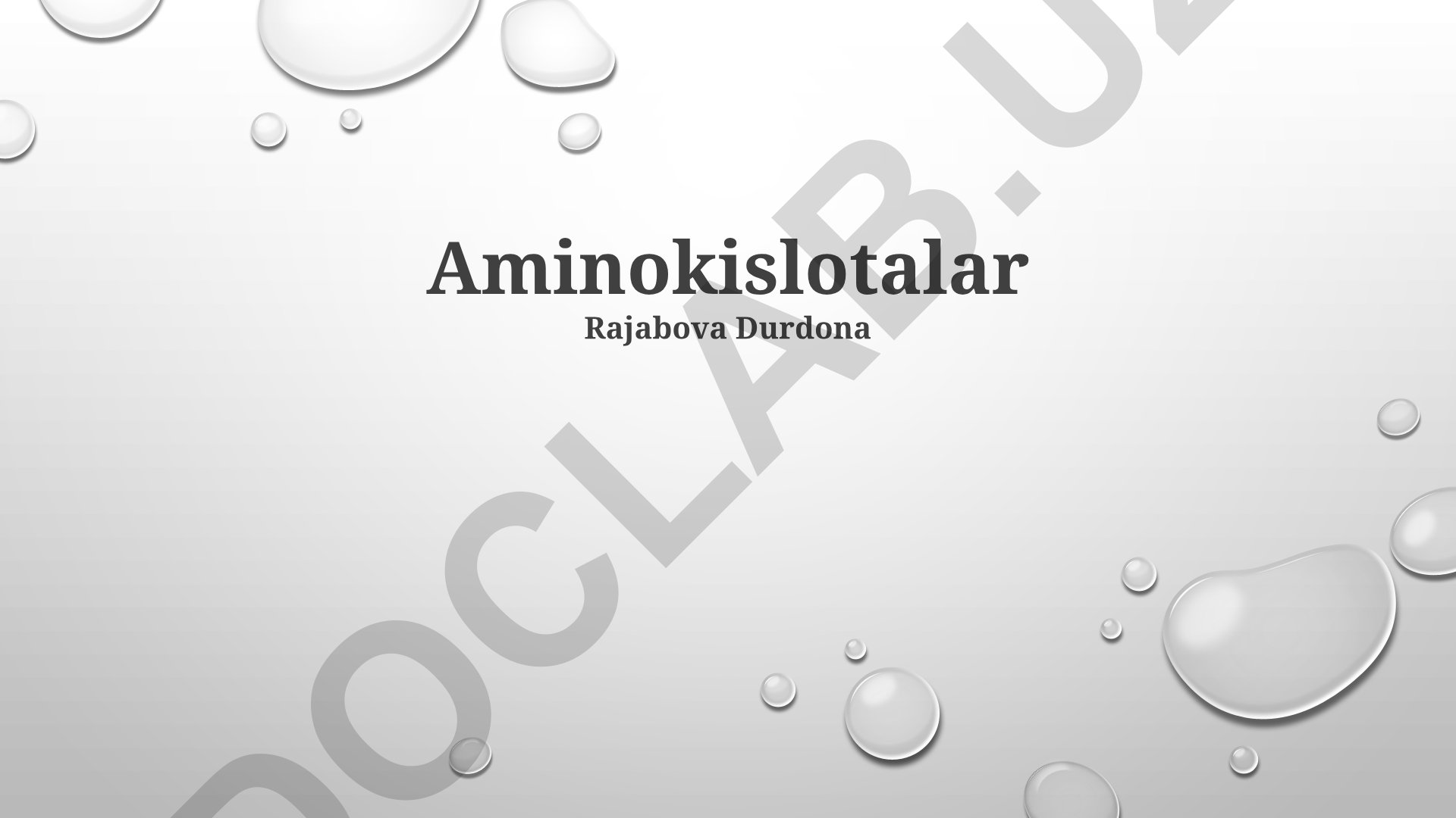 Aminokislotalar: Tarkibi, Xossalari va Organizmdagi Ahamiyati
