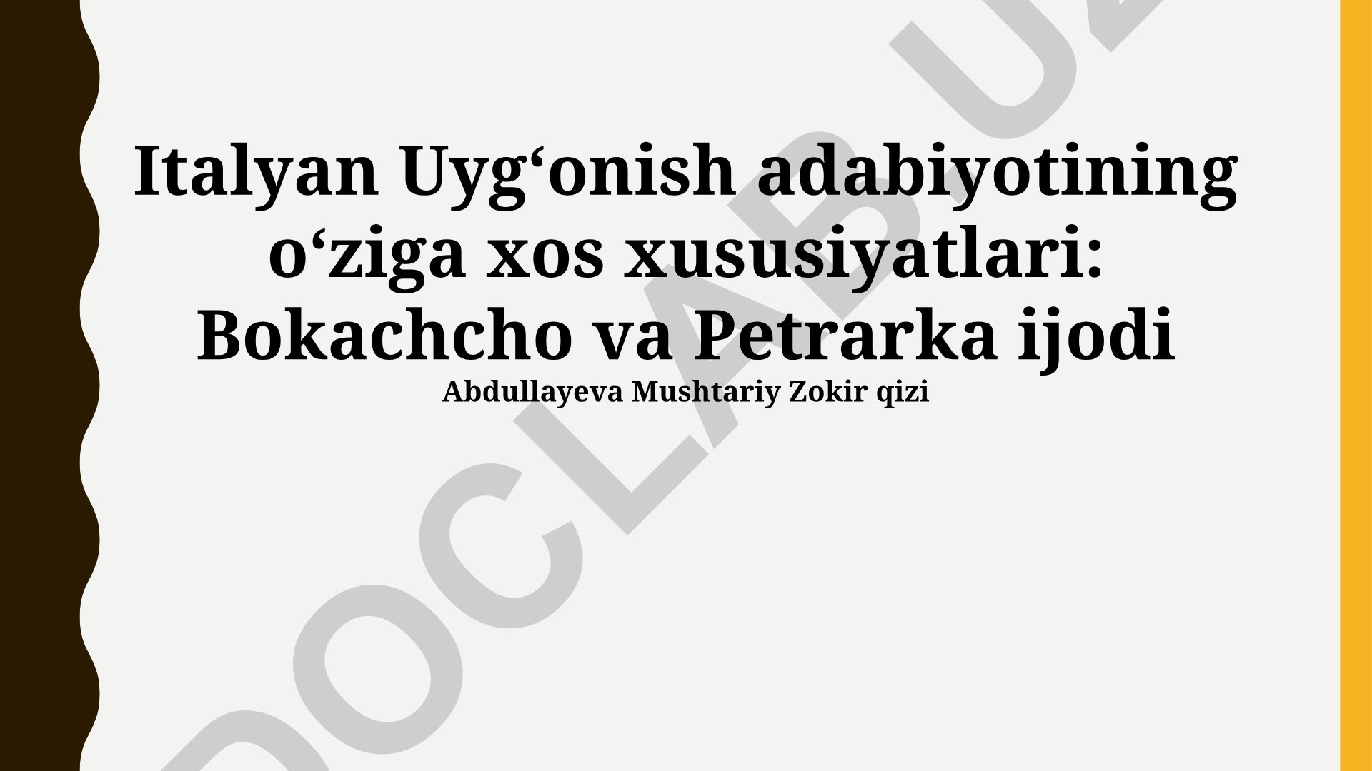 Italyan Uygʻonish adabiyotining oʻziga xos xususiyatlari: Bokachcho va Petrarka ijodi
