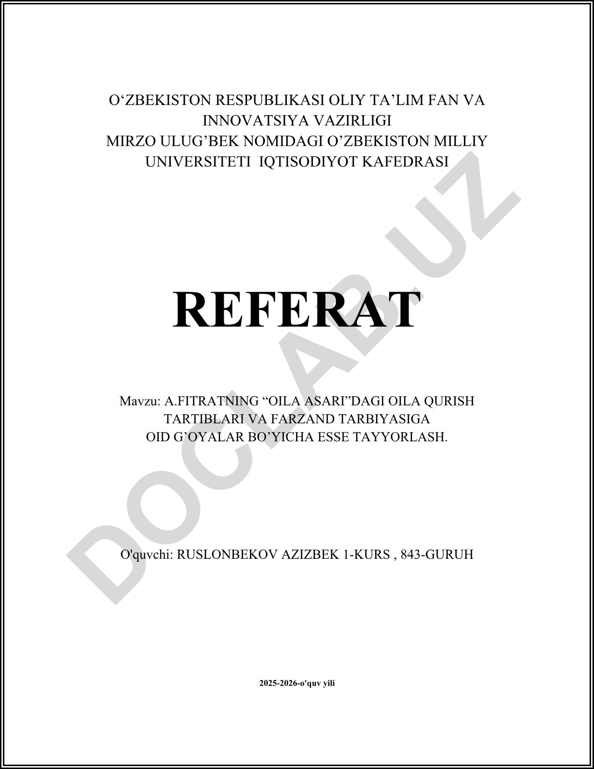 A.Fitratning 'Oila' asarida oila qurish tartiblari va farzand tarbiyasiga oid g'oyalar