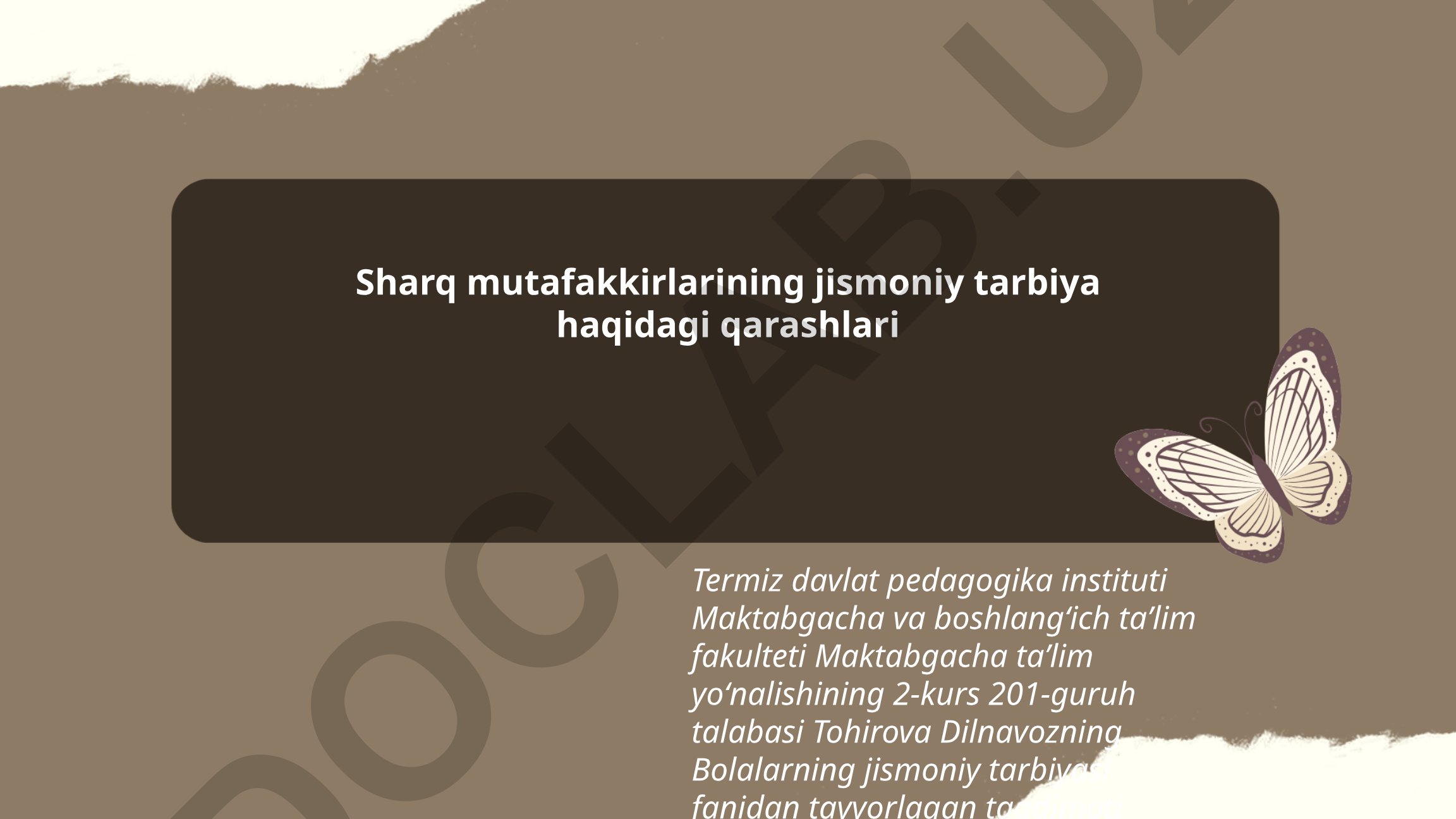 Sharq mutafakkirlarining jismoniy tarbiya haqidagi qarashlari