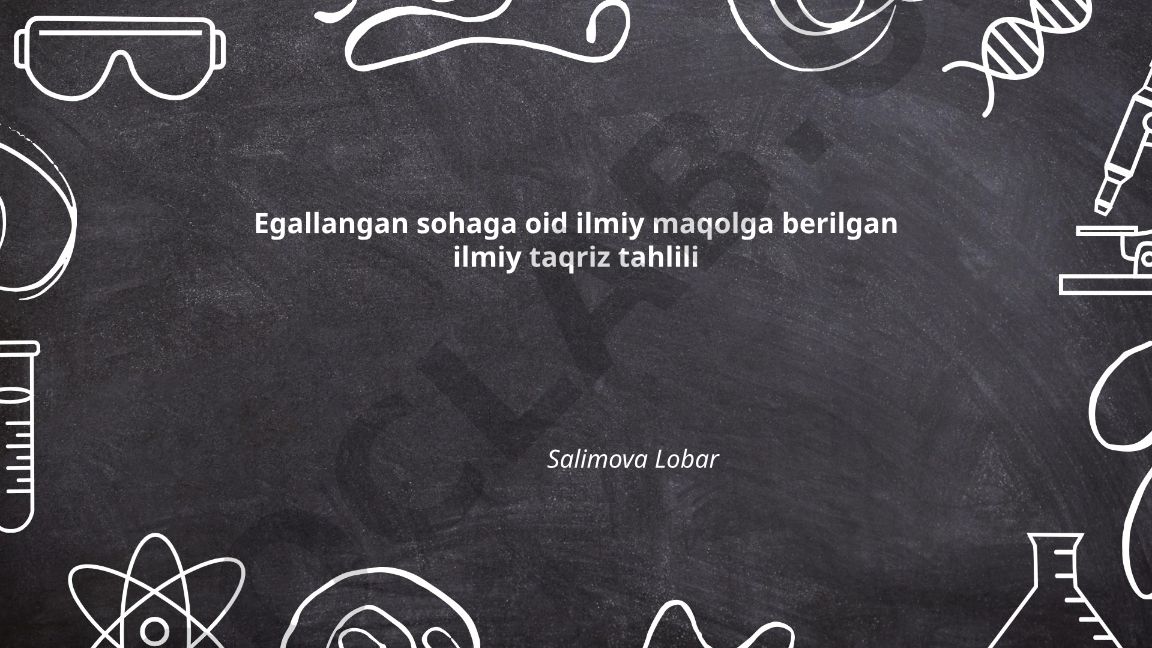 Ilmiy maqolaga berilgan ilmiy taqriz tahlili