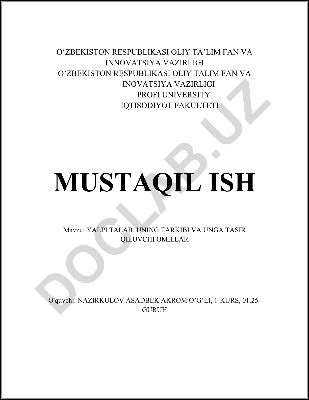 Yalpi talab, uning tarkibi va unga tasir qiluvchi omillar