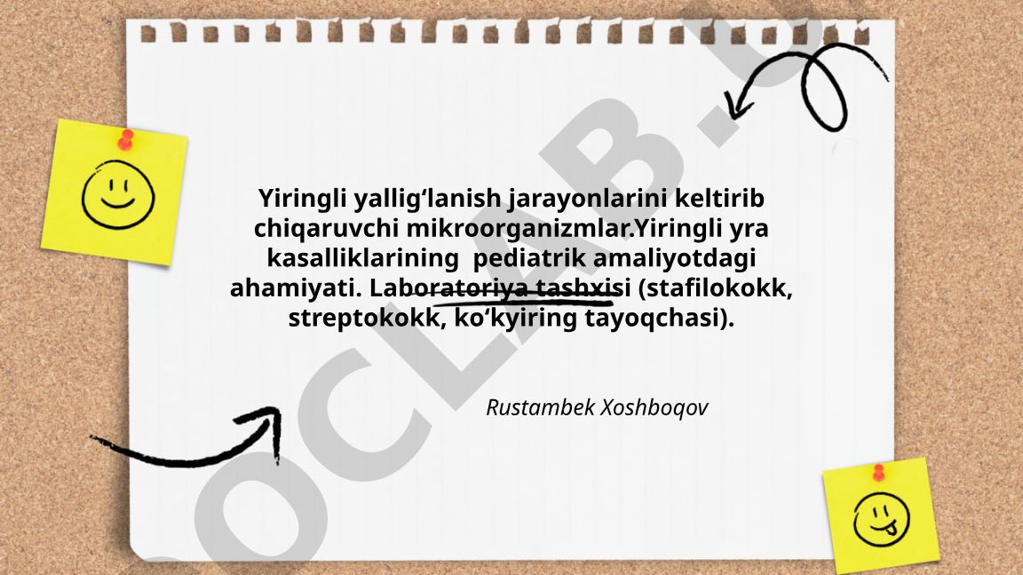 Yiringli yallig‘lanish jarayonlari va pediatrik amaliyotdagi ahamiyati